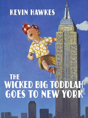 cover image of The Wicked Big Toddlah Goes to New York
